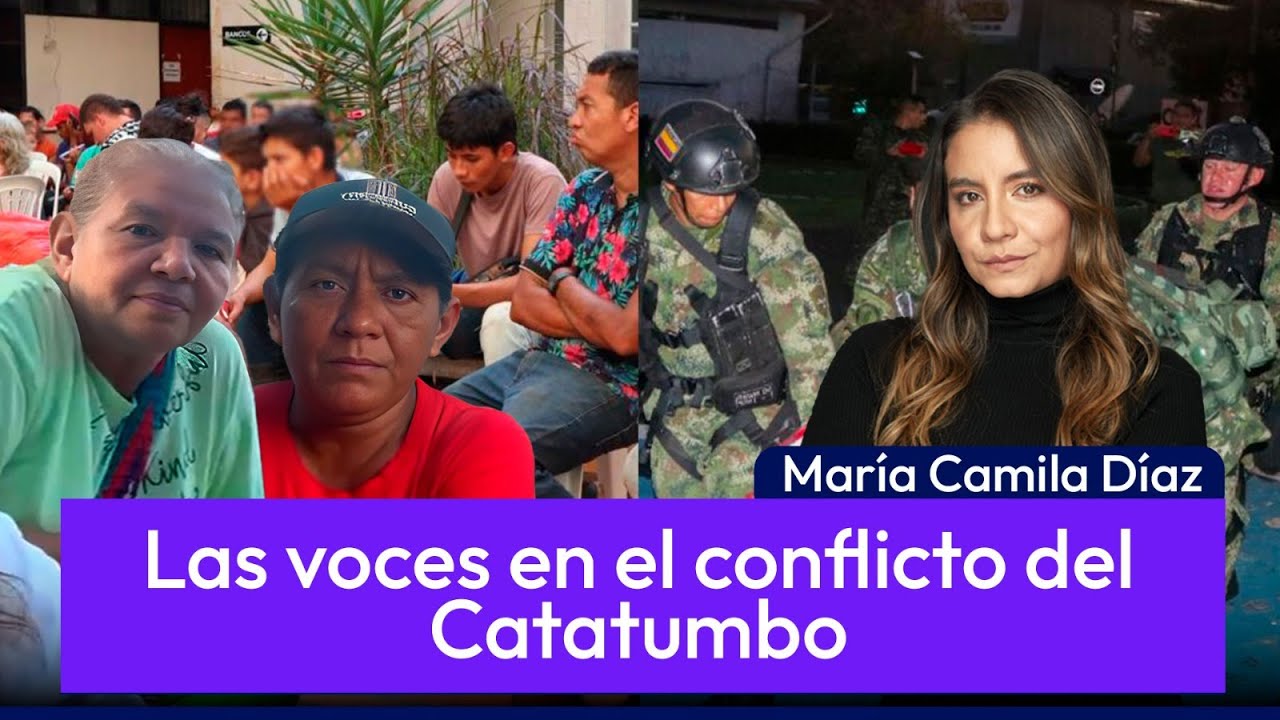 FUERTES TESTIMONIOS de los DESPLAZADOS en el CATATUMBO | María Camila ...
