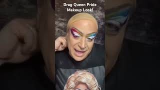 Drag Queen Pride Makeup Look! #drag #dragqueen #pride #pridemonth