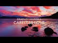 Careless Love Bradley Mariska Solo Piano Careless Love Bradley Mariska Solo Piano