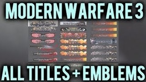 Modern Warfare 3: Unlock All Titles & Emblems *Voice TuT* (Temporary)