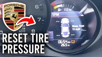 How To Reset Tire Pressure In A Porsche - Full Guide