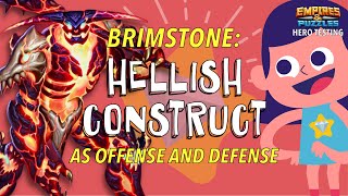 Brimstone - Hellish Construct - Empires and Puzzles Hero Test #empiresandpuzzles