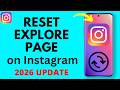 How to Reset Your Instagram Explore Page - 2026