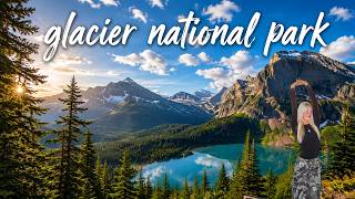 I Explored Glacier National Park So You Don't Miss Anything!!!