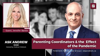 Parenting Coordinators &amp; the  Effect of the Pandemic | #AskAndrew