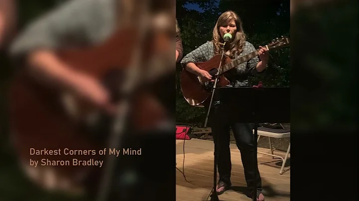 Darkest Corners of My Mind - Acoustic - Sharon Bra...
