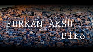 Furkan Aksu - Piro Resimi