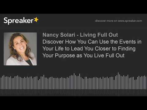 discover-how-you-can-use-the-events-in-your-life-to-lead-you-closer-to-finding-your-purpose-as-you-l