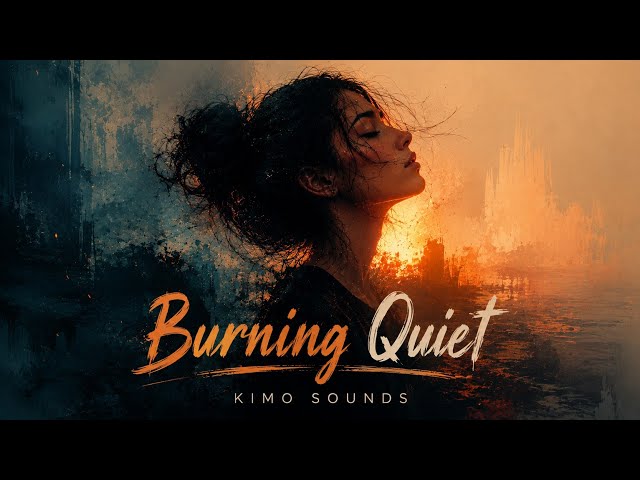 Burning Quiet ✦ Kimo Sounds (Lyrics Video)