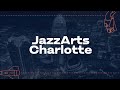 Jazzarts charlotte recognition at the charlotte center city partners 2022 vision awards