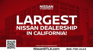 Nissan of Downtown LA - 2025 Presidents Day Sale