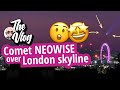 Comet Neowise over London. Timelapse and vlog