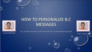 HOW TO PERSONALIZE BROADCAST MESSAGE