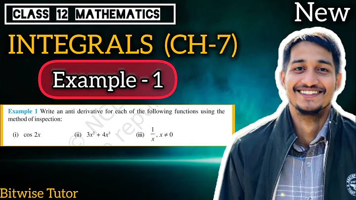 Integrals example 1 | Example 1 class 12 maths ch 7 | Method of Inspection