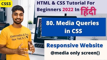 Media Queries In CSS | Html And CSS Tutorial In Hindi #80