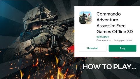 commando Adventure Assassin gameplay/केसे खेला जाता है ये गेम 🙄