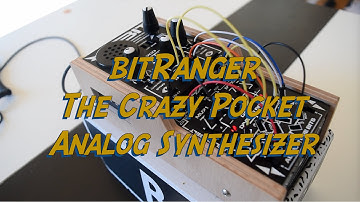 bitRanger - The Crazy Pocket Analog Synthesizer
