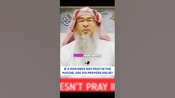 If a man does not pray in the masjid, are his prayers invalid? #Assim #assimalhakeem assim al hakeem
