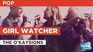 Video thumbnail of "Girl Watcher in the Style of "The O'Kaysions" with lyrics (no lead vocal) Karaoke Video"