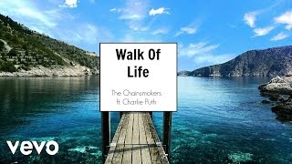 The Chainsmokers - Walk Of Life ft. Charlie Puth [Audio Clip]
