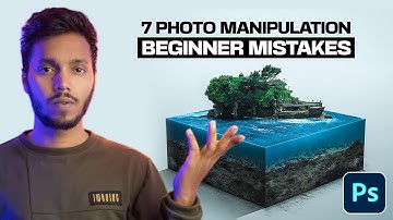 7 Beginner Photo Manipulation Mistakes (Avoid) in Photoshop