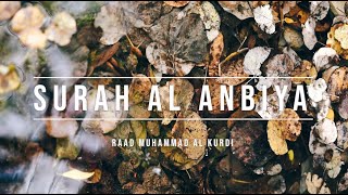 021 | SURAH AL ANBIYA | RAAD MUHAMMAD AL KURDI