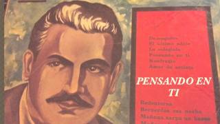 Video thumbnail of "PENSANDO EN TI-PEPE AGUIRRE"