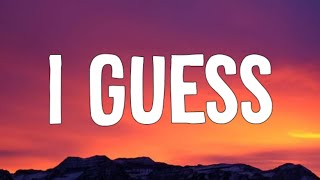 Morgan Wallen - I Guess (Lyrics) i guess i’m the problem