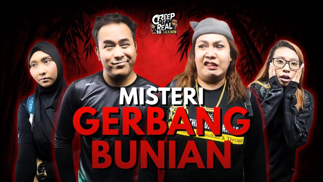 Misteri Gerbang Bunian | CIRSG Ep. 17