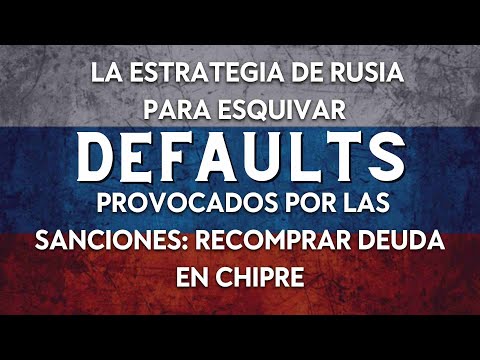 La estrategia de Rusia para esquivar defaults provocados por sanciones: recomprar deuda en Chipre