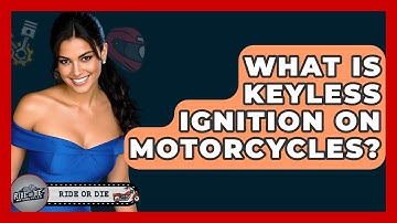 What Is Keyless Ignition On Motorcycles? - Ride or Die Motorcycles