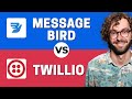 Messagebird vs Twilio - Which One is Better ?