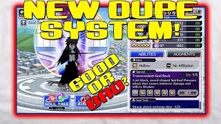 NEW DUPE SYSTEM IN BBS! Good or Bad? - Bleach Brave Souls Transcendence Feature!