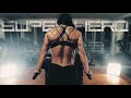 SUPERHERO ▶ Female Fitness Motivation (2021)