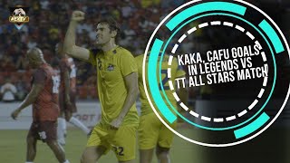 Legends vs TT All stars - Kaka Hatrick and Cafu magic highlights! As they unleash the 🇧🇷Magic