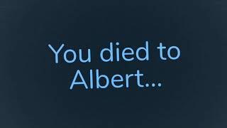 Doors but it’s Albert “You died” screen