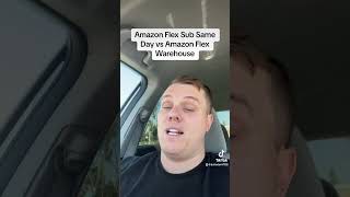 Celebrity Amazon Flex Sub Same Day vs Amazon Flex Warehouse Profile