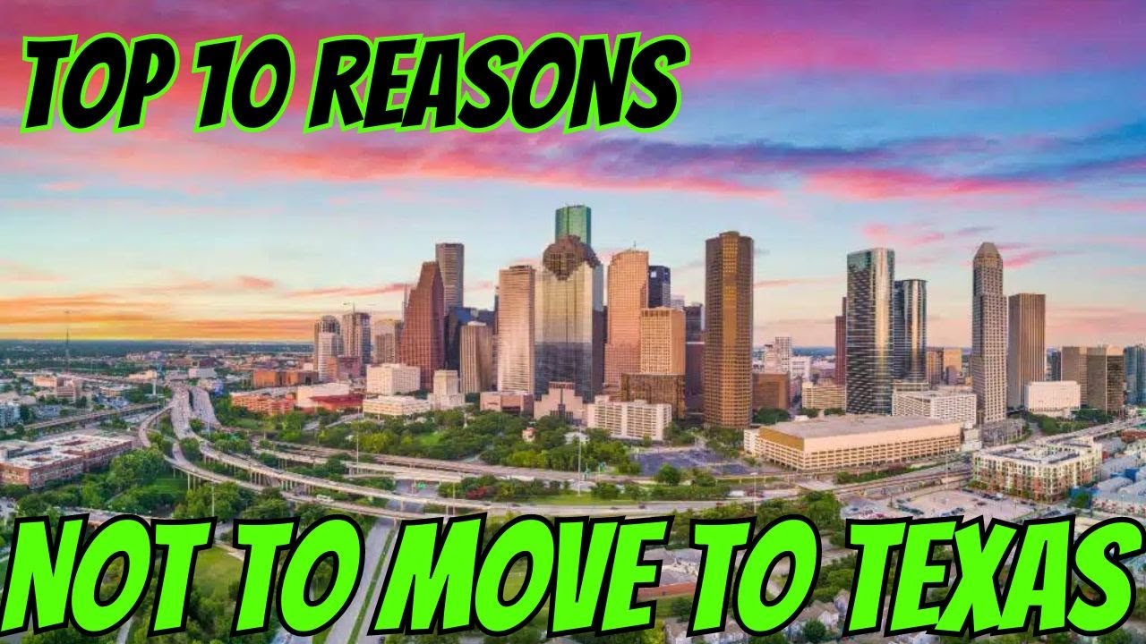 Top 10 Reasons Not to Move to Texas - YouTube
