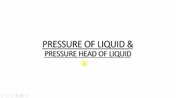 Pressure of liquid and pressure head of liquid | In Bengali