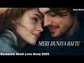 Meri Duniya Tu Hai New Bollywood Song New Hindi Song 2026 Azmi Music
