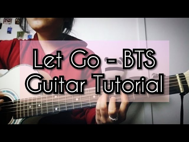 Let Go By Bts Guitar Tutorial Beginner Youtube