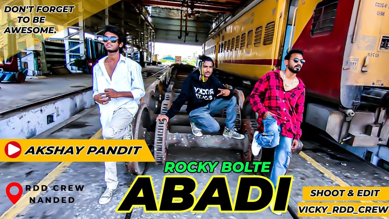 #abadi #rapsong [ABADI ] - DANCE VIDEO - (ROCKY BOLTE ) Choreography by ...