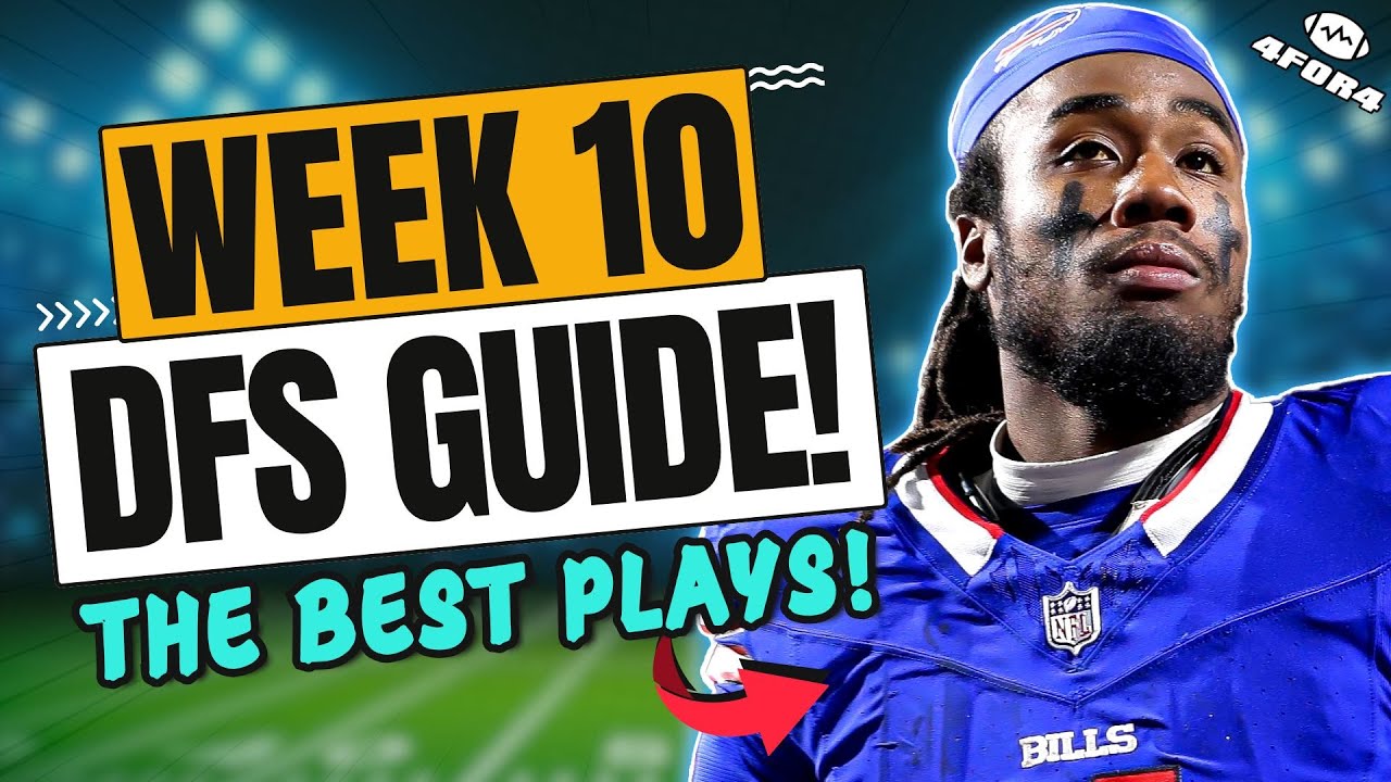 The Best Week 10 NFL DFS Picks & Values You NEED to Know!
