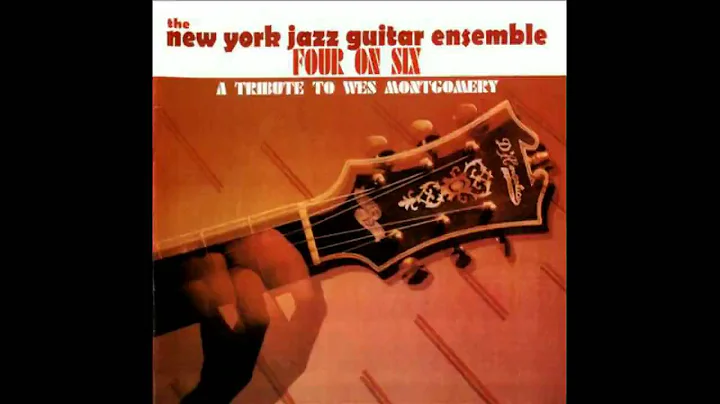 New York Jazz Guitar Ensemble - Unit 7 (Four On Si...