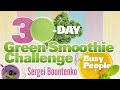 30-Day Green Smoothie Challenge for Busy People