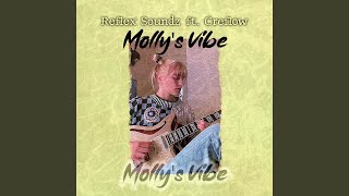 Molly's Vibe (feat. Creflow)