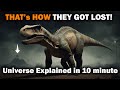 Universe explained in 10 minute explore