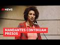 Caso Marielle: STF mantém condenações dos acusados