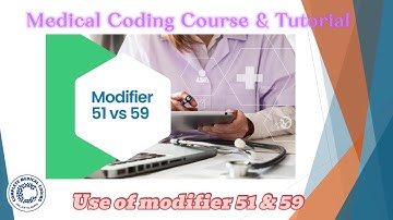 CH-82: Use of modifier 51 & 59 l CPC l AAPC l Medical Coding Course