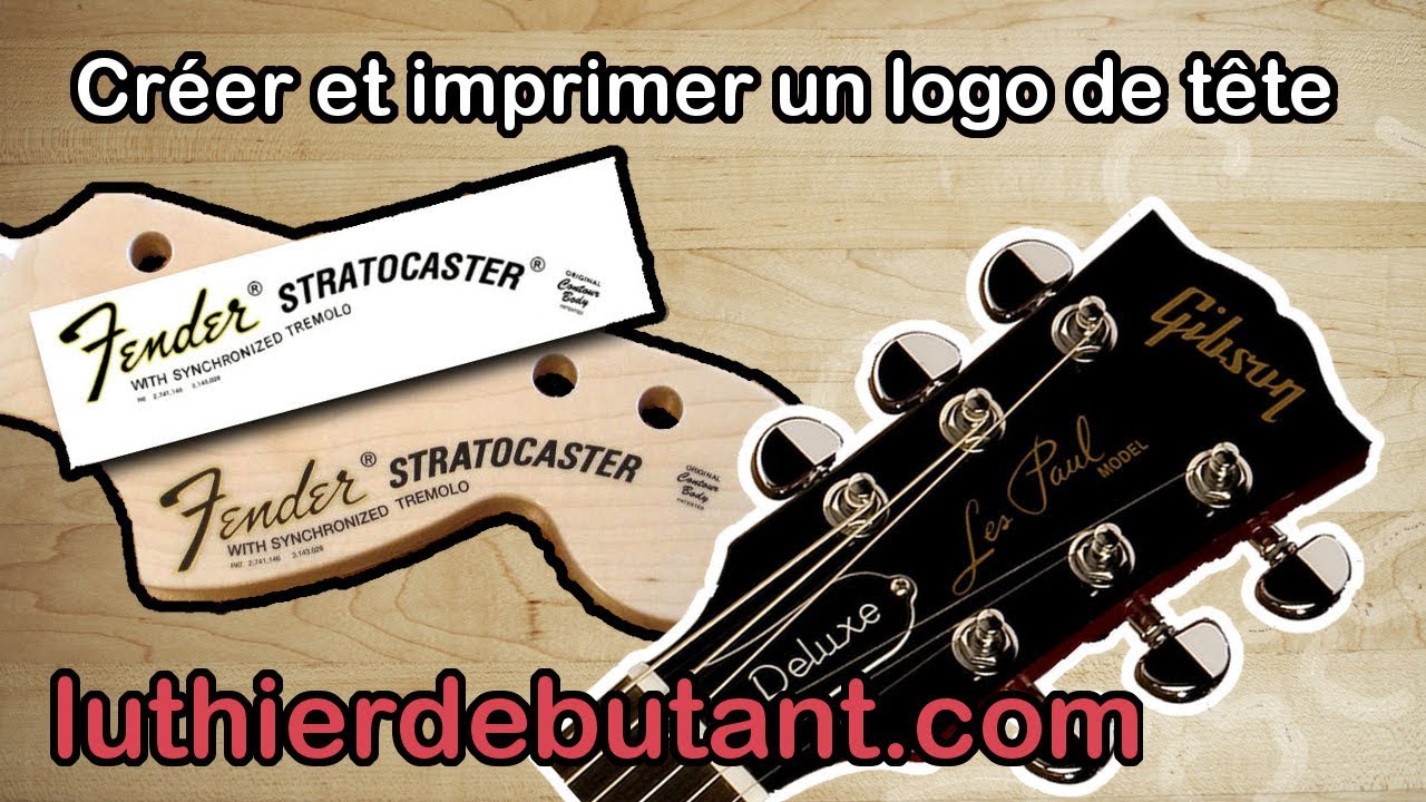 Creer Et Imprimer Un Logo Pour La Tete De La Guitare Youtube
